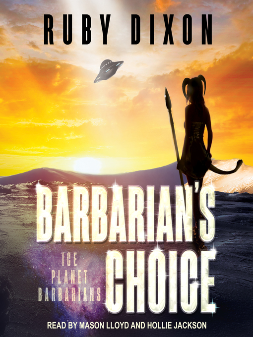 Title details for Barbarian's Choice by Ruby Dixon - Available